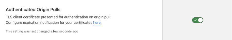 Włączona opcja Authenticated Origin Pulls w panelu zarządzania Cloudflare